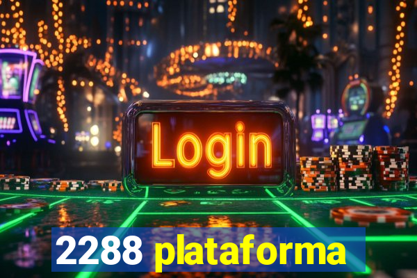 2288 plataforma